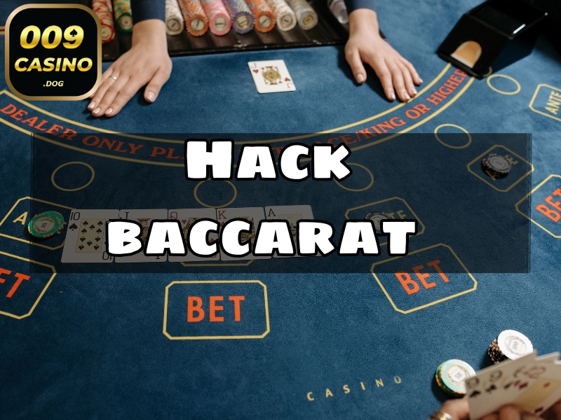 hack baccarat